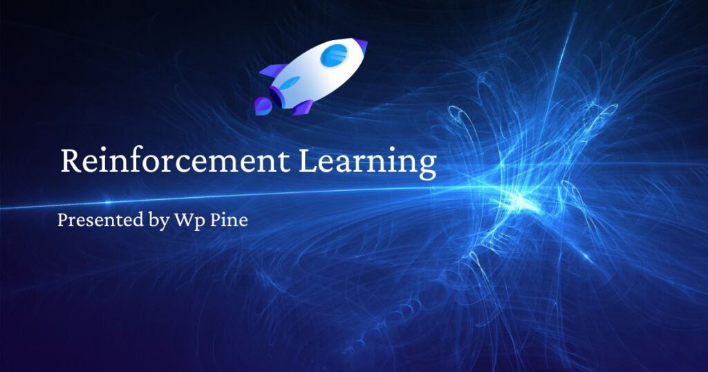 Reinforcement Learning