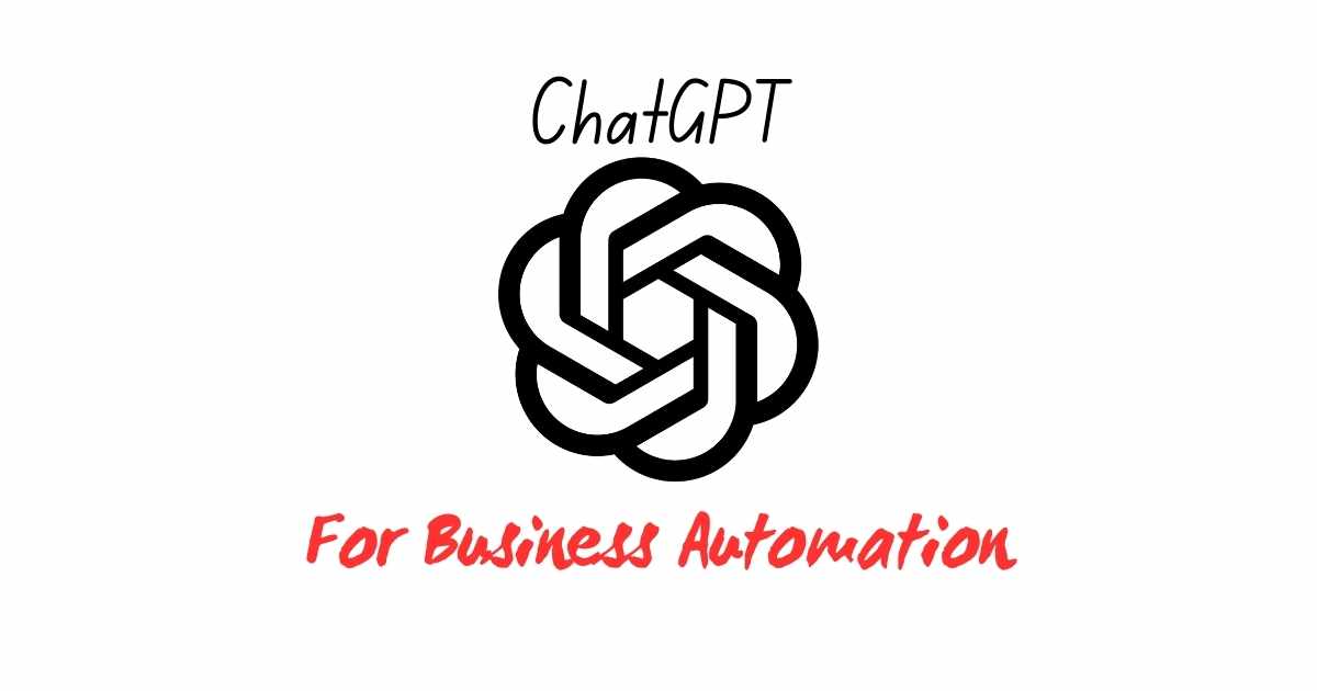 ChatGPT for business automation