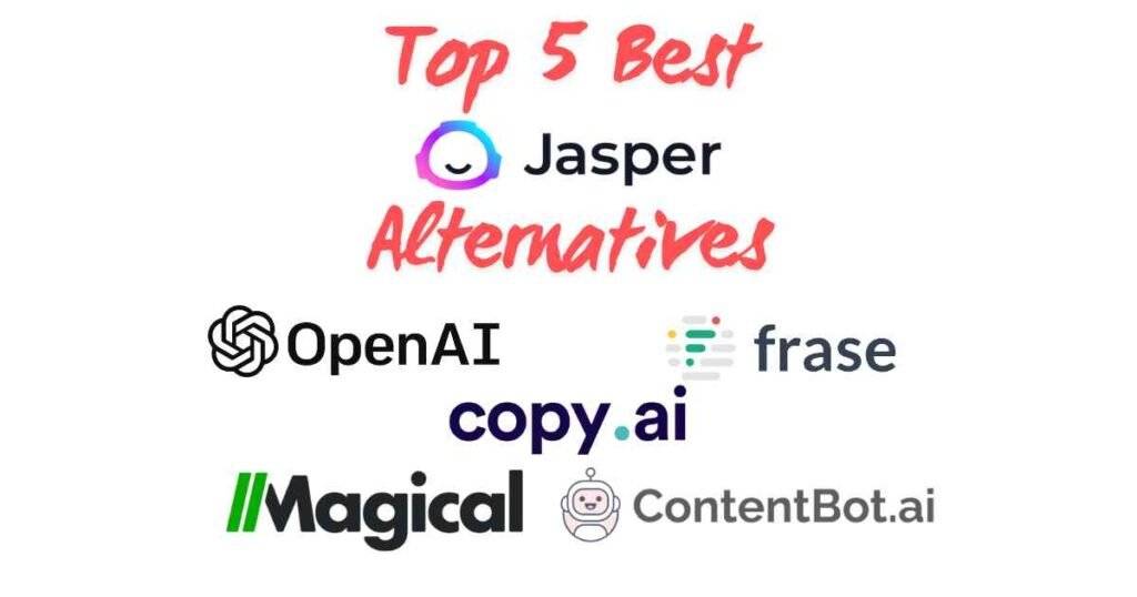 Top 5 Best Jasper.ai Alternatives