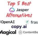 Top 5 Best Jasper.ai Alternatives